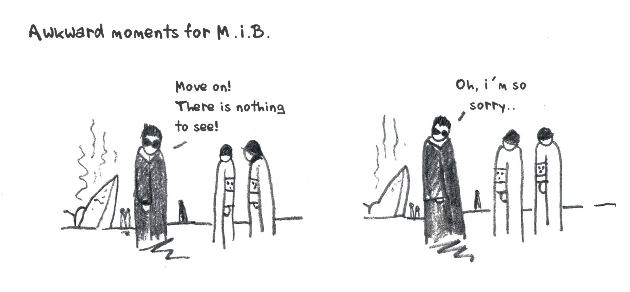 Awkward Moments for Men in Black
